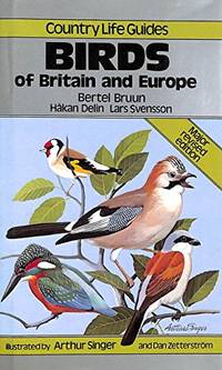 Country Life" Guide to Birds of Britain and Europe (Country life guides)