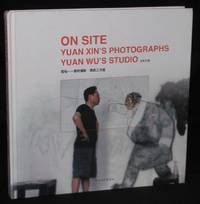 image of ON SITE: YUAN XIN'S PHOTOGRAPHS, YUAN WU'S STUDIO