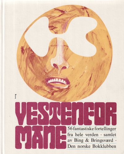 Vestenfor måne. 56 fantastiske fortellinger fra…