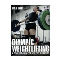 Olympic Weightlifting: A Complete Guide for Athletes & Coaches