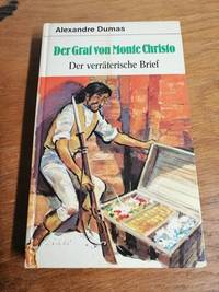 cover of Der Graf von Monte Christo - Band 1 - Der verräterische Brief