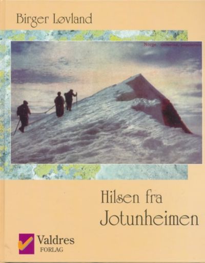 Hilsen fra Jotunheimen