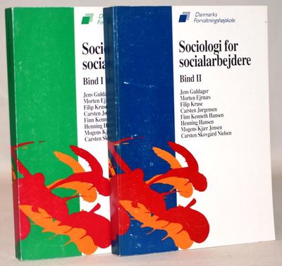 Sociologi for socialarbejdere. Bind 1 og 2.