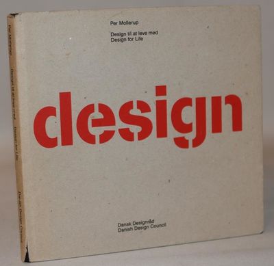 Design til at leve med - Design for life.