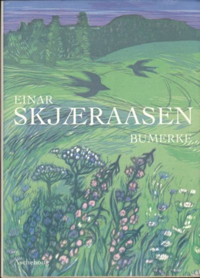 Bumerke. Dikt i utvalg. Med tresnitt av Terje…