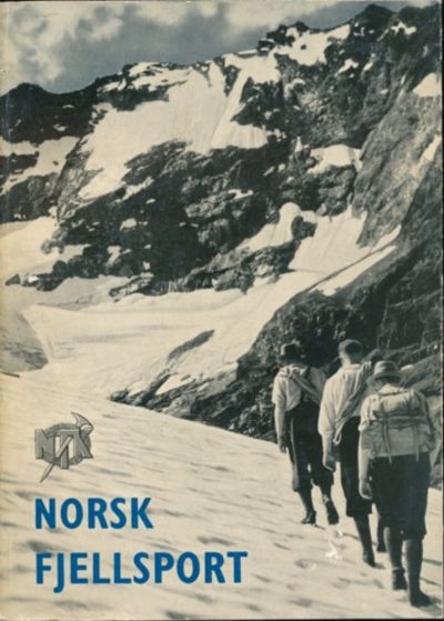 Norsk fjellsport 1948. Utgitt av Norsk Tindeklubb.