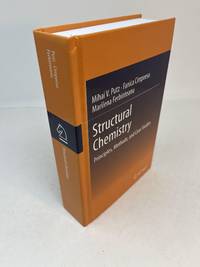 STRUCTURAL CHEMISTRY: Principles, Methods, and Case Studies