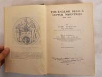 image of The English Brass And Copper Industries To 1800