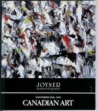 Canadian Art: Auction Catalogue at Joyner - November 26th, 1991 by Joyner Fine Art - Paperback - First Edition - 1991 - from Shannon's Bookshelf (SKU: C701104)