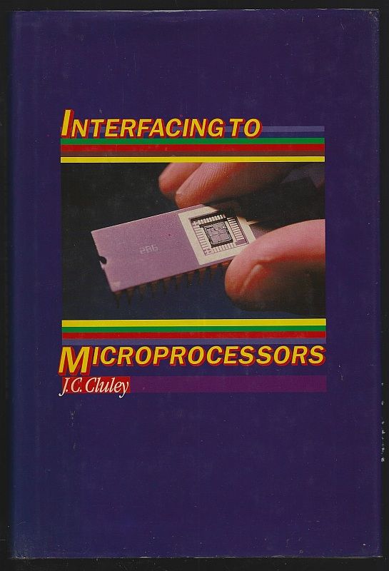 Cluley, J. C. - Interfacing to Microprocessors
