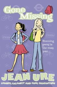 GONE MISSING: A Gripping Children's Fiction Story of Two Runaway Girls in London