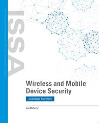 Wireless and Mobile Device Security, Second Edition