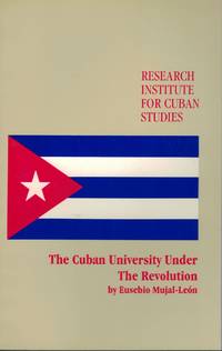 The Cuban University Under The Revolution