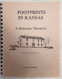 Footprints in Kansas: A Delaware Narrative