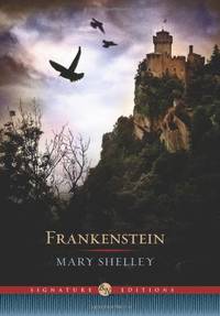 Frankenstein (Barnes & Noble Signature Editn) (Barnes & Noble Signature Editions)