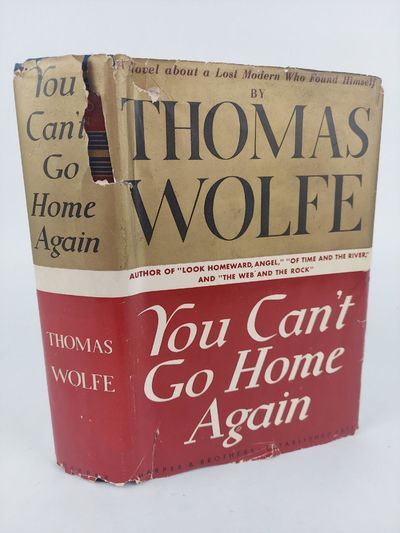 YOU CAN'T GO HOME AGAIN