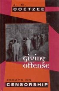 image of Giving Offense: Essays on Censorship