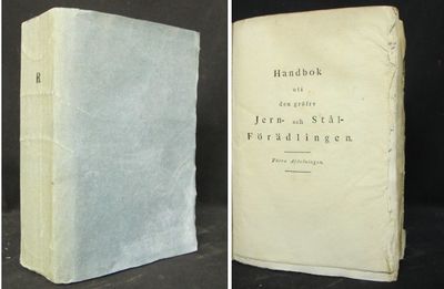 Handbok uti  den gröfre jern och stål förädlingen.