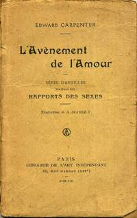 L'Avenement de l'Amour Serie D'Articles Traitant Des Rappoprts Des Sexes