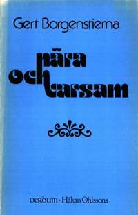 Nära och varsam. En bok för så'na som vill leva…