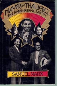 cover of MAYER AND THALBERG The Make-Believe Saints