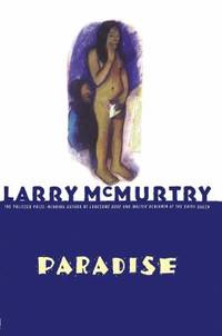 Paradise by Larry McMurtry - 2002