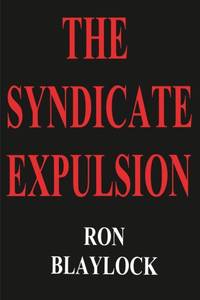 The Syndicate Expulsion