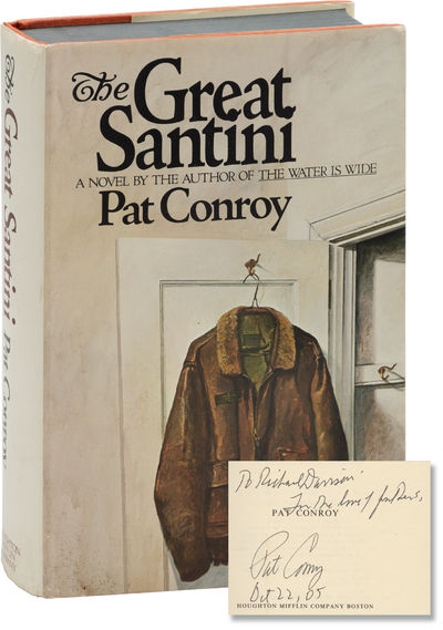 The Great Santini (First Edition, inscribed by the author)