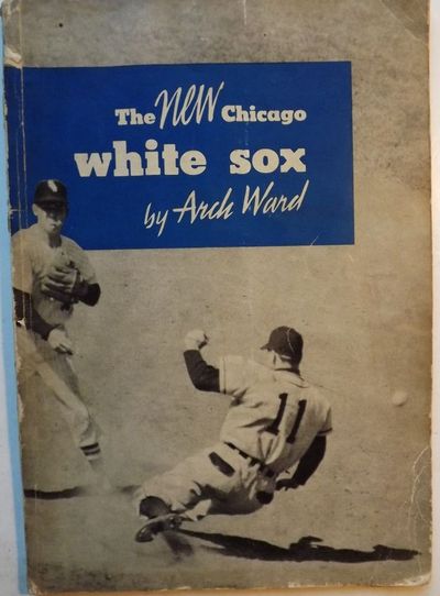 THE NEW CHICAGO WHITE SOX