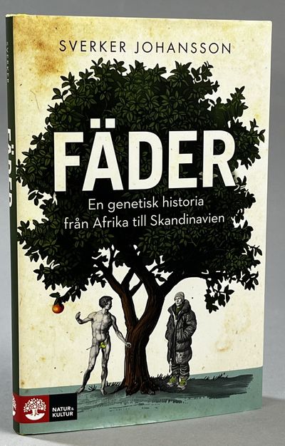 Fäder. En genetisk historia från Afrika till…