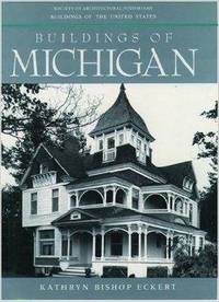 Buildings of Michigan (Buildings of the United States)