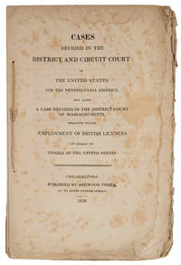 Cases Decided in the District and Circuit Court of the United States.