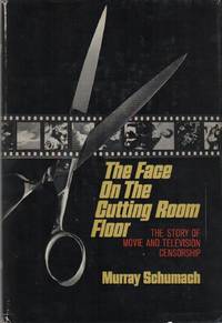 THE FACE ON THE CUTTING ROOM FLOOR by SCHUMACH, Murray - 1964