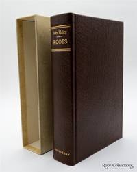 Roots (Signed Limited Edition) by Alex Haley - 1976