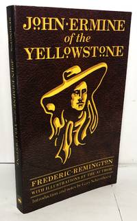 John Ermine of the Yellowstone