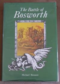 The Battle of Bosworth.