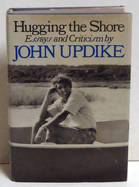 cover of Hugging the Shore: Essays and Criticism