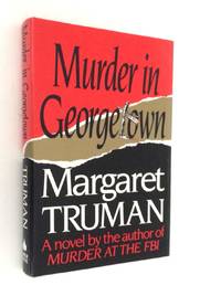 Murder in Georgetown by Margaret Truman - 1986