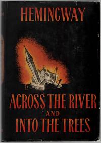 Across the River and Into the Trees