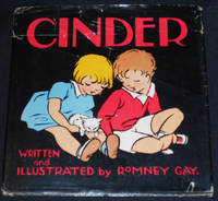 image of Cinder; Witten and Illustrated by Romney Gay