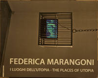 I Luoghi dell'Utopia _ The Places of Utopia by Federica Marangoni - Paperback - Paperback Quarto - 2008 - from San Francisco Book Company (SKU: 65472)