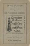 Choice Receipts and Specimen Pages from Miss Parloa's New Cook Book. Sold by all Booksellers and Newsmen