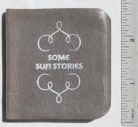 Some Sufi Stories. In Three Books