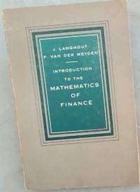 Introduction  To  The  Mathematics  Of  Finance