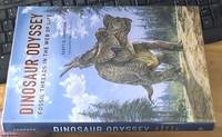 image of Dinosaur Odyssey: Fossil Threads in the Web of Life
