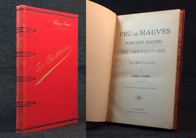 Tre berättelser. [=Cover title.] Fru de Mauves.…