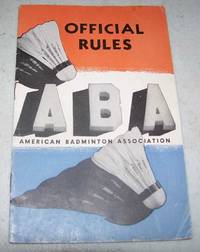 ABA Official Rules: The Laws of Badminton and the Rules of the American Badminton Association (1941)