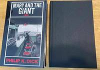 Mary and the Giant by Philip K. Dick - 1988