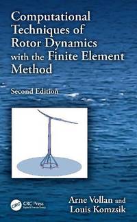 Computational Techniques of Rotor Dynamics with the Finite Element Method