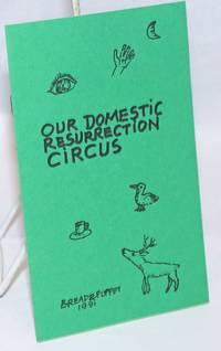 image of Our domestic resurrection circus